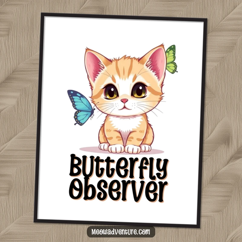 Funny Digital Art Print of a kitten with laser focus, intently watching a fluttering butterfly, capturing a moment of observation.