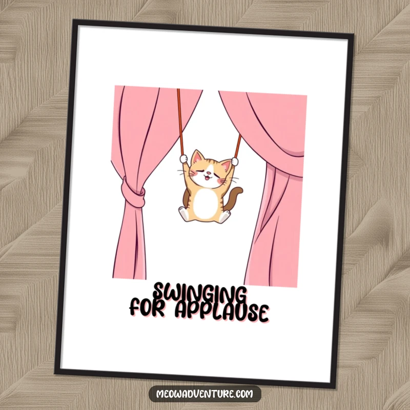 Funny poster art of a mischievous cat swinging from a curtain like a trapeze artist, playful wall decor, great funny gift.