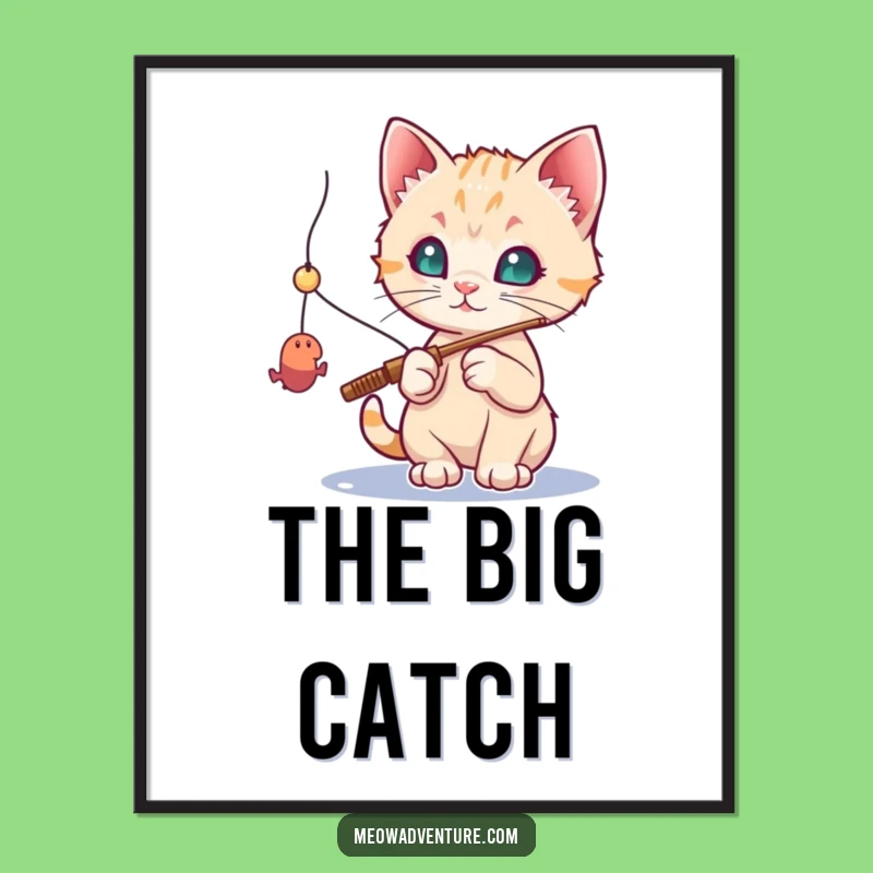 Funny Fishing Kitten Poster: Toy Mouse Catch - Wall Art Funny Gift!