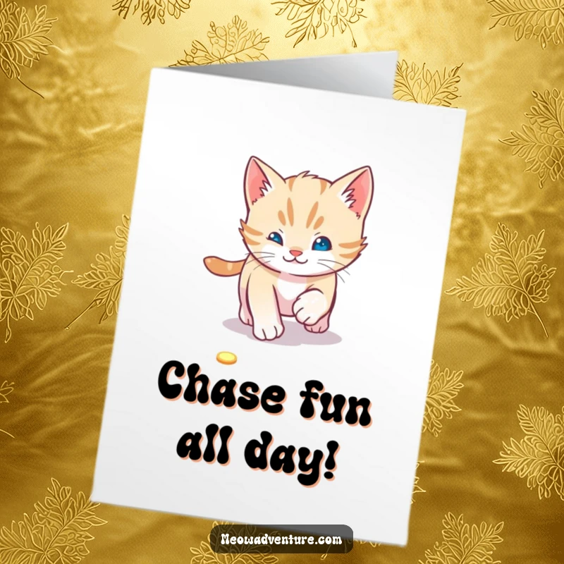 Funny Free Printable Birthday Card: A playful kitten hilariously chasing a tiny red laser dot across a wooden floor.