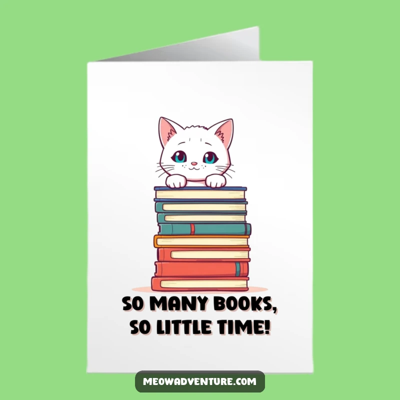 Free Printable Birthday Card: Curious Cat & Books - A Reader's Delight!