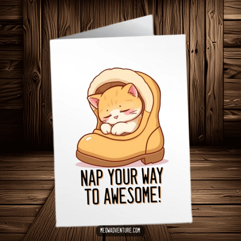Funny free printable birthday card: A very sleepy cat is curled up snug inside a large, cozy boot.