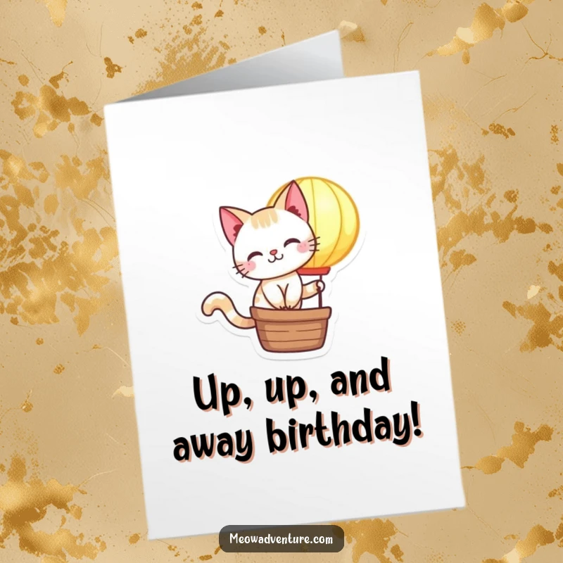 Funny Free Printable Birthday Card: Mischievous cat rides a tiny, glowing hot air balloon.