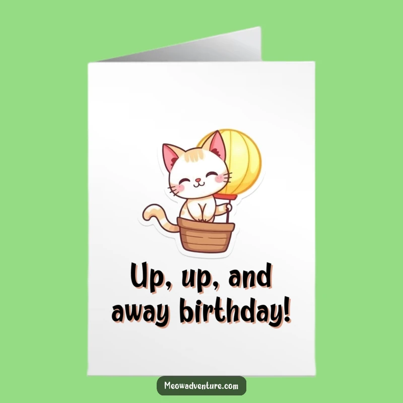 Free Printable Birthday Card: Mischievous Cat Balloon Ride, Funny Downloadable Gift!