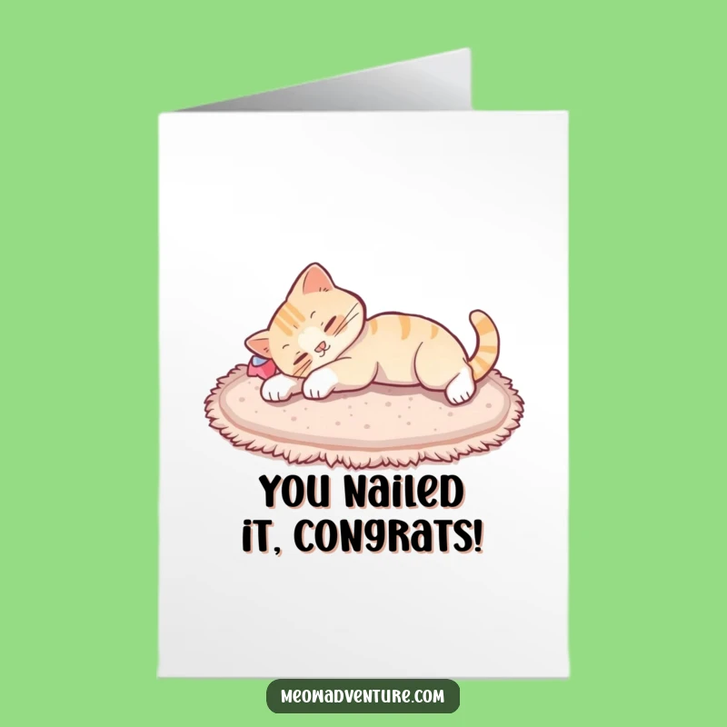 Free Printable Congrats Card: Stretchy Cat Celebrates with Hilarious Relaxation, Fun Downloadable Wishes