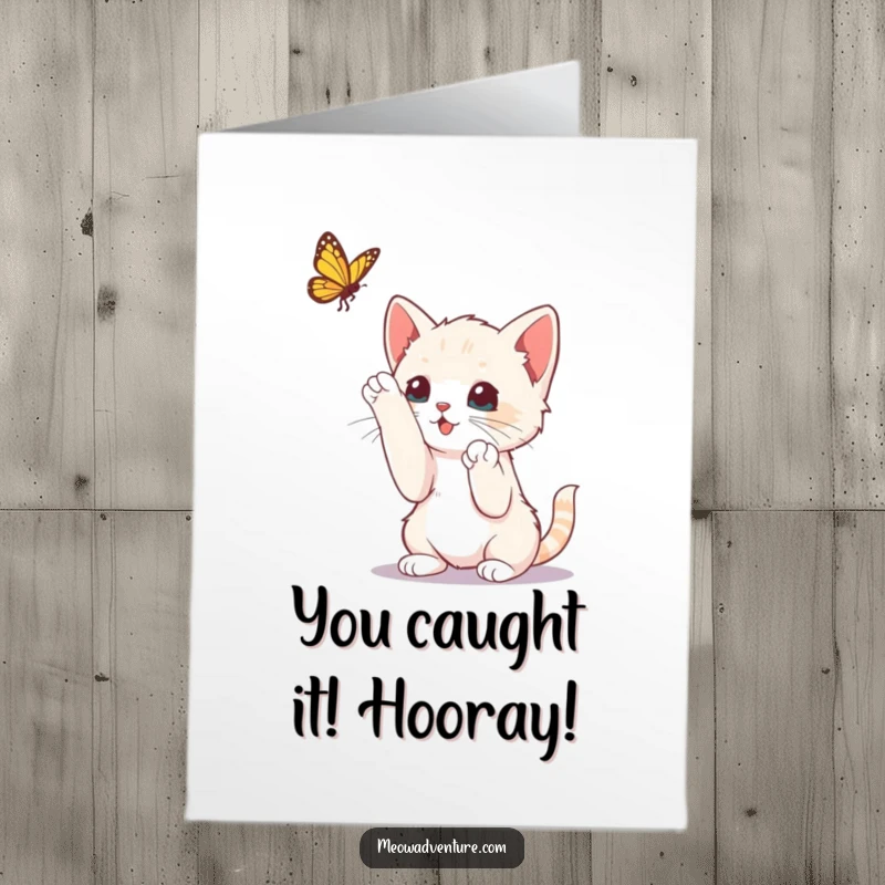 Funny Free Printable Congrats Card: A curious kitten plays joyfully, batting its paws at a fluttering butterfly.