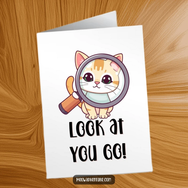 Funny Free Printable Congrats Card: A curious cat peeking intently from behind a giant magnifying glass, scrutinizing their remarkable accomplishment.