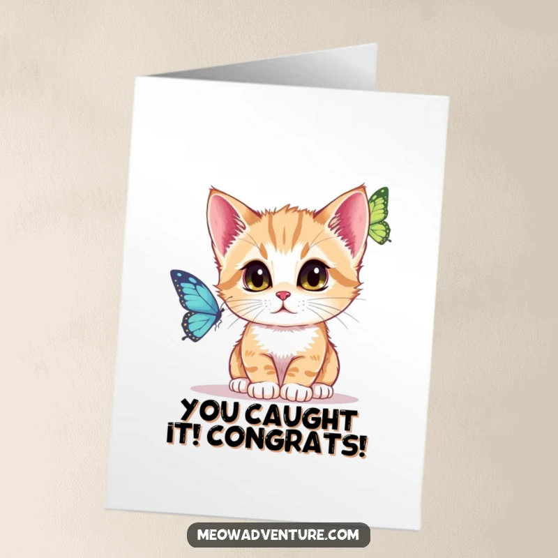 Funny Free Printable Congratulations Card: A kitten completely engrossed, staring intently at a butterfly in mid-flight.