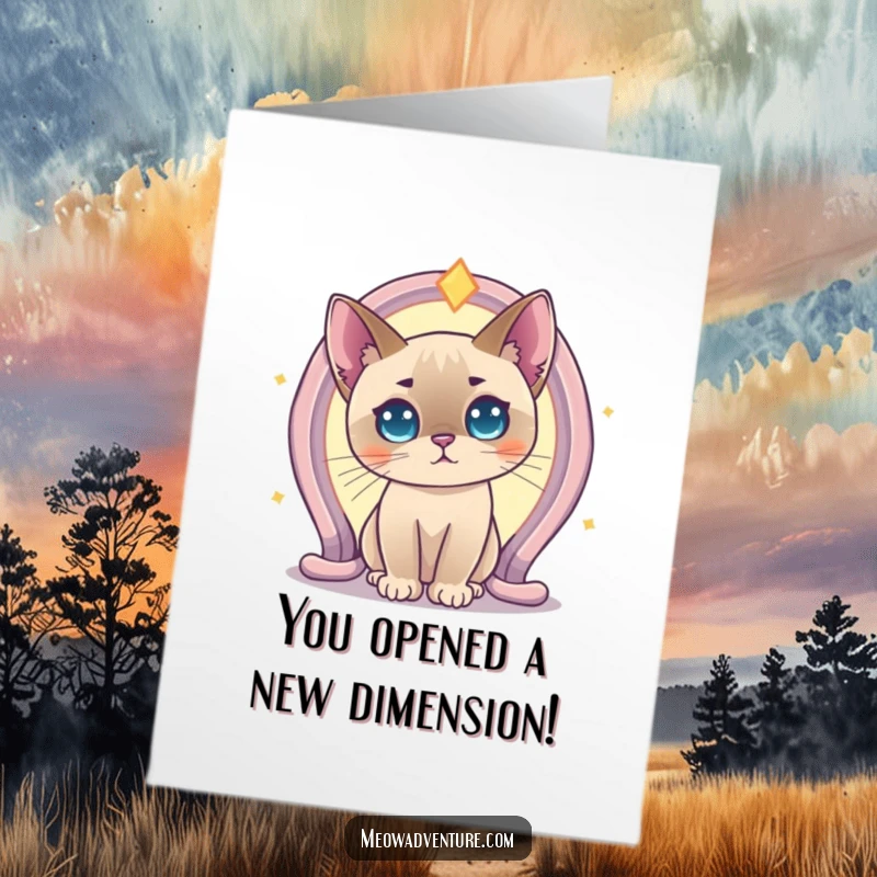 Funny Free Printable Congratulations Card: A Siamese cat stepping into a bright, mystical portal with wonder.