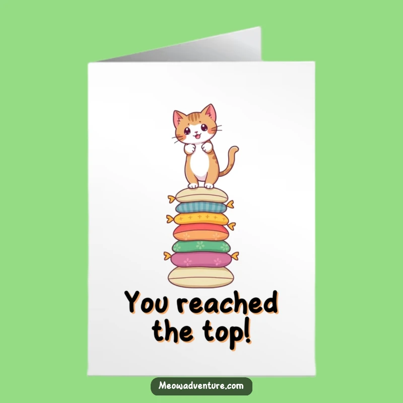 Free Printable Congrats Card: Brave Cat Pillow Climb - Funny Downloadable Gift