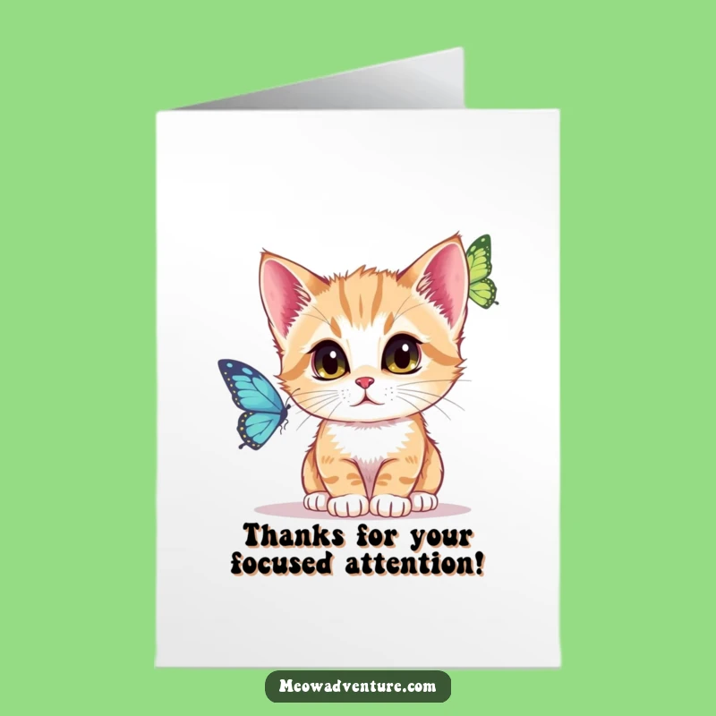 Free Printable Thank You Card: Focused Kitten Butterfly Watch for Attentive Gratitude